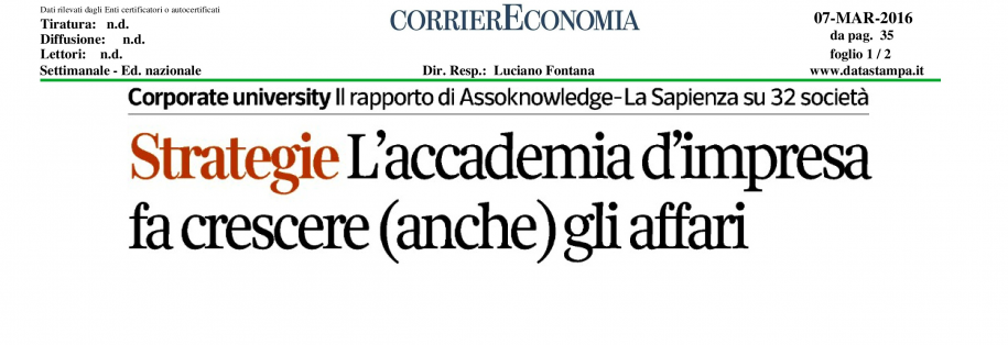 Corriere Economia. Strategie - L'accademia d'impresa fa crescere (anche) gli affari. Rapporto 2015 Assoknowledge